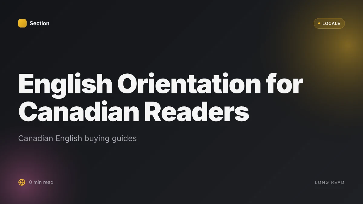 English Orientation for Canadian Readers